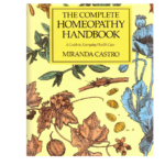 Miranda Castro- The Complete Homeopathy Handbook