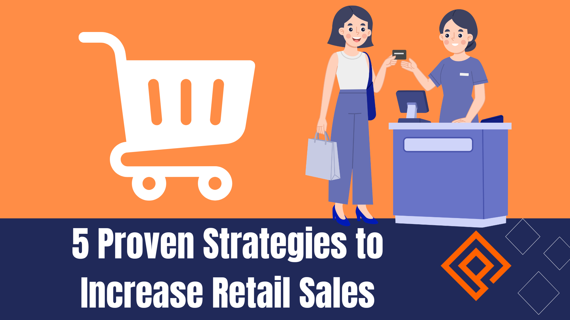 5 Strategies To Increase Retail Sales