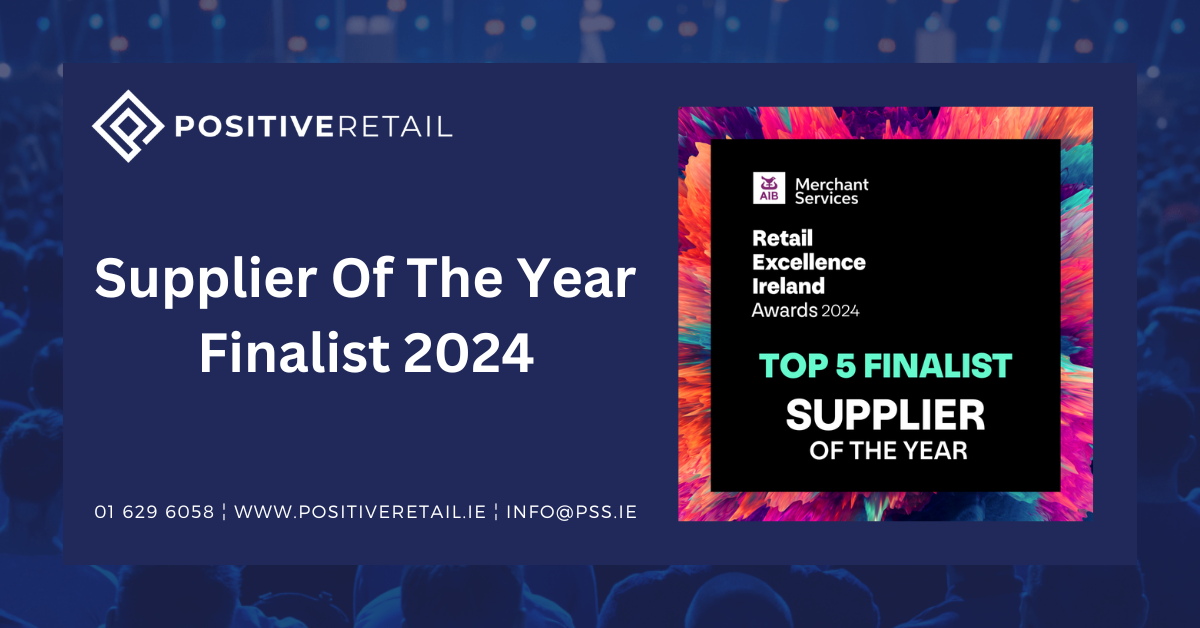 Retail Excellence Awards 2024 – Supplier of The Year Finalist!