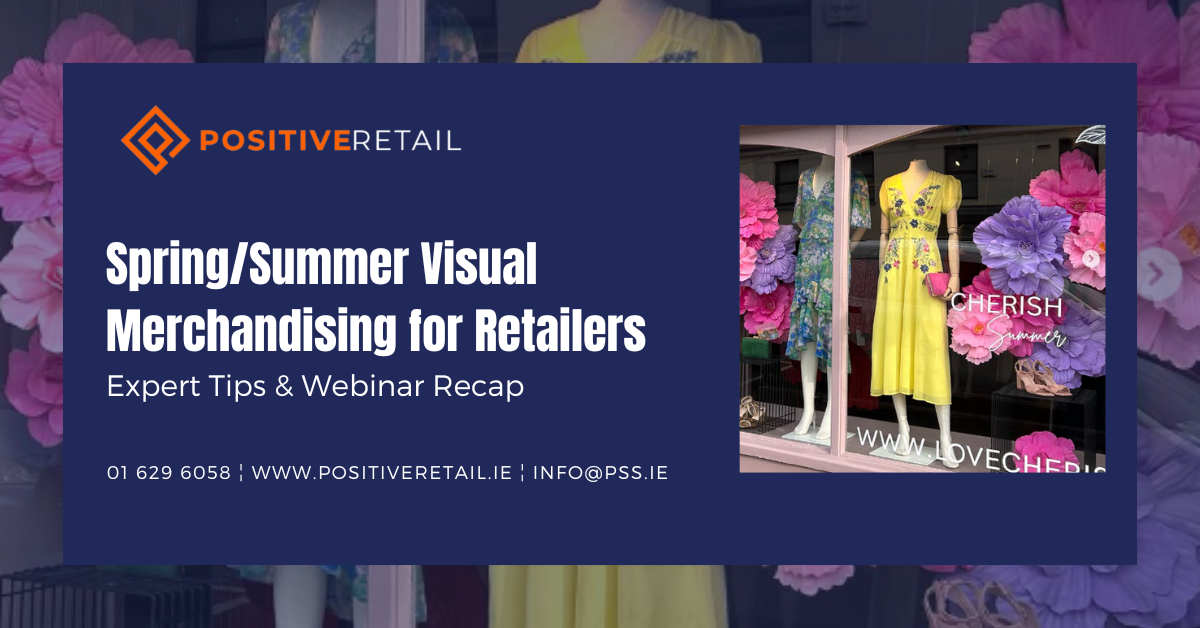 Mastering Spring/Summer 2025 Visual Merchandising
